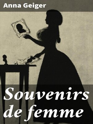 cover image of Souvenirs de femme